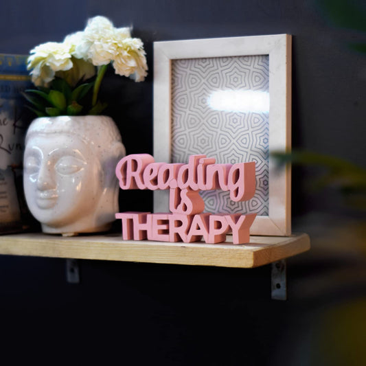 Reading is Therapy Table Decor